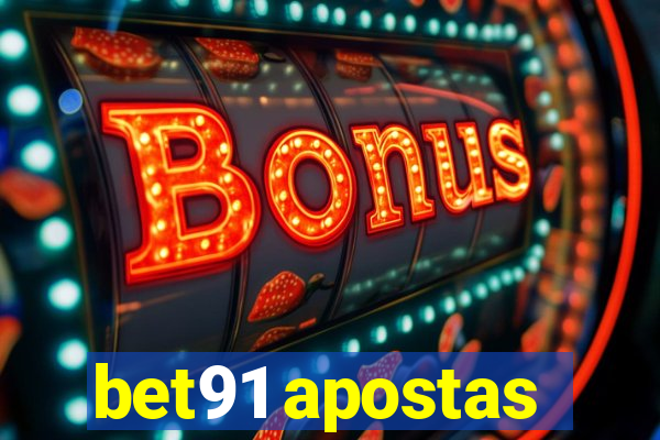 bet91 apostas